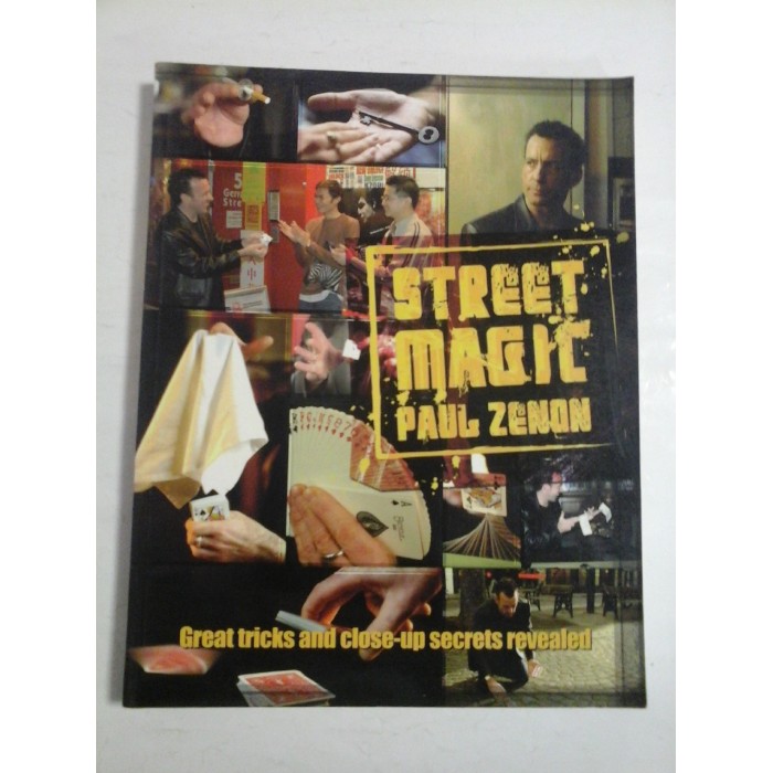 STREET MAGIC - PAUL ZENON